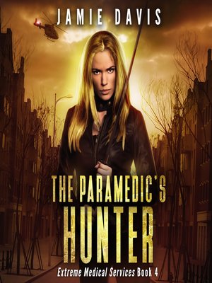 cover image of The Paramedic's Hunter